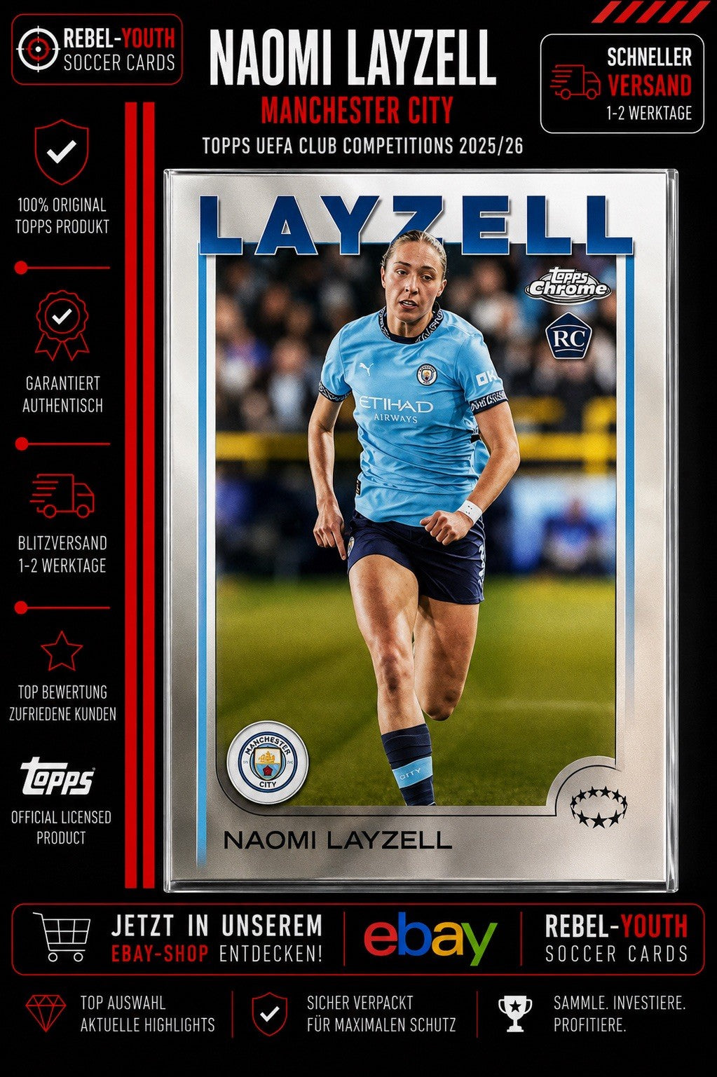 Naomi Layzell RC Rookie Topps UEFA Club Competitions 2025/26 Manchester City