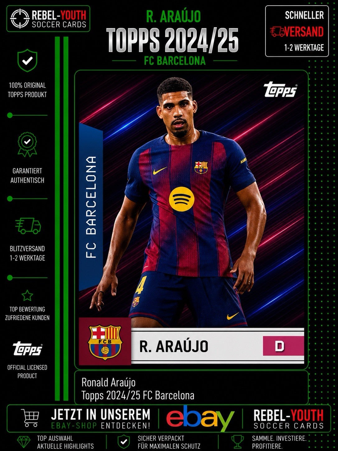 Ronald Araújo Topps 2024/25 FC Barcelona Base Card