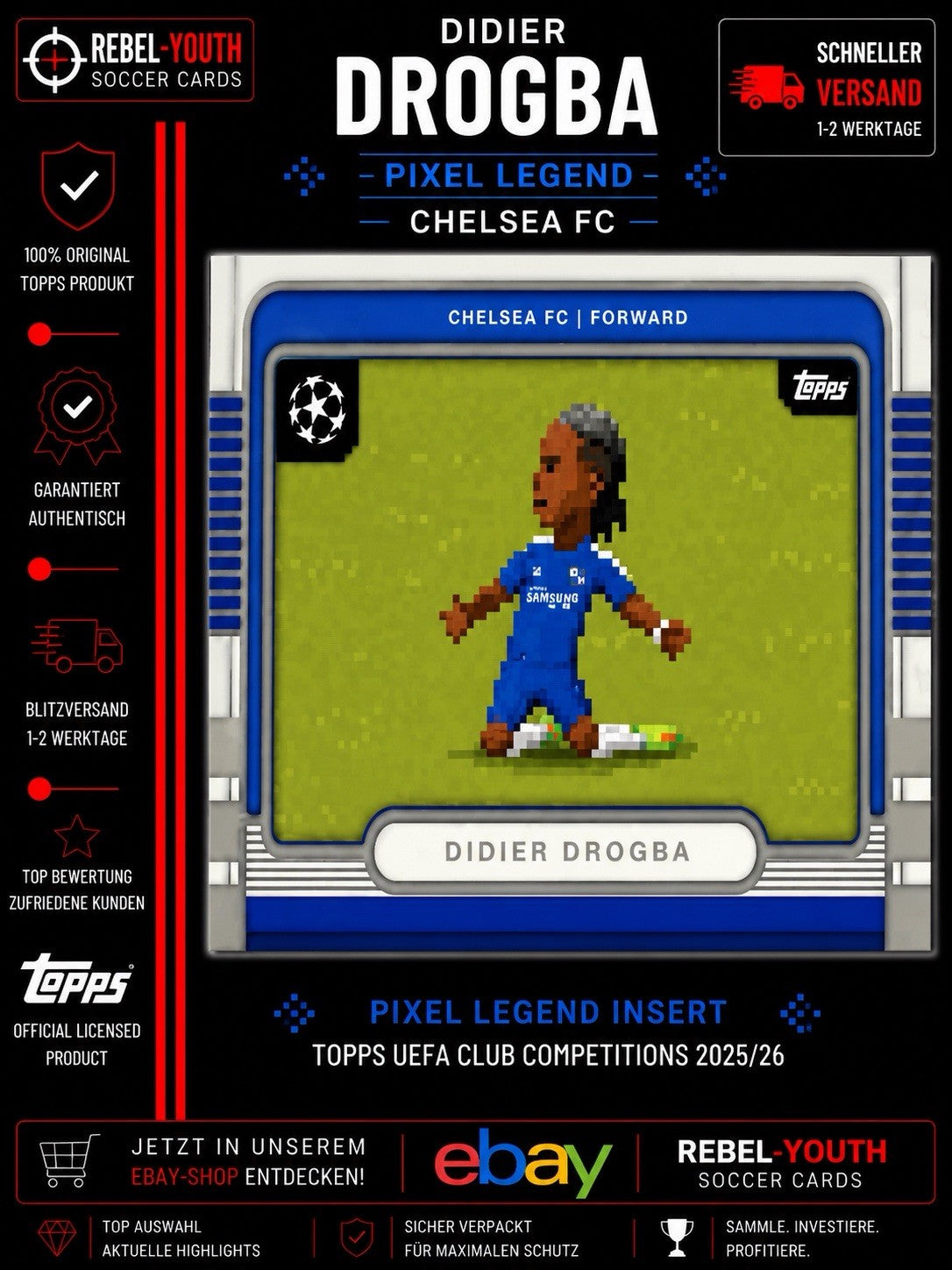 Didier Drogba Pixel Legend Chelsea FC Topps UEFA Club Competitions 2025/26