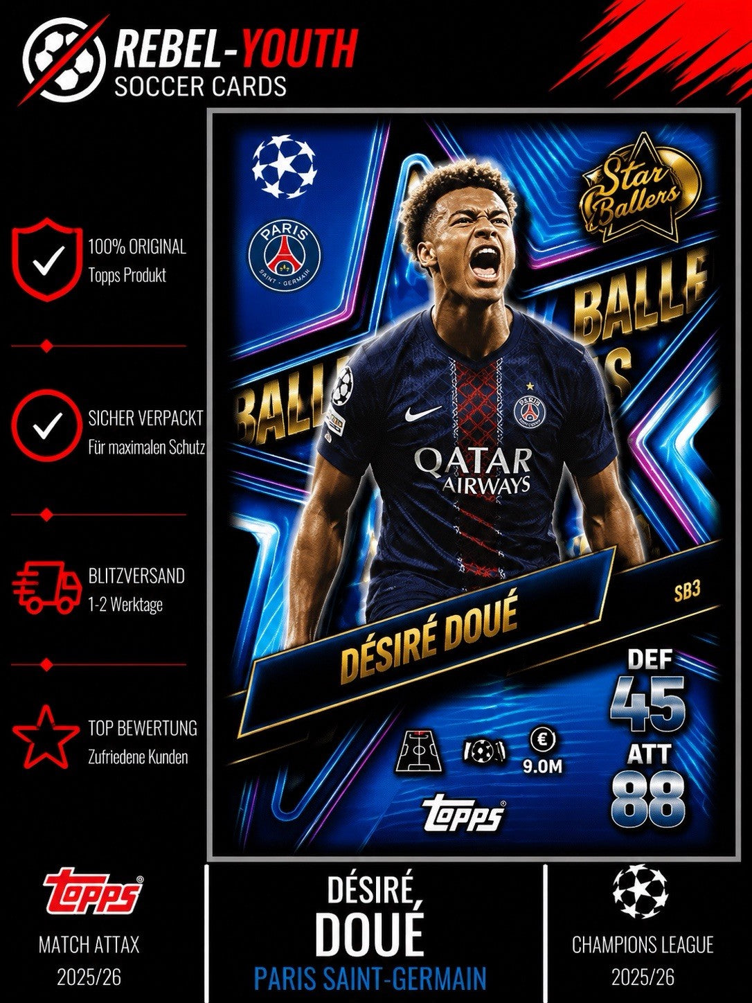 Desire Doue Match Attax 25/26 STAR BALLERS CARD # SB 3. New