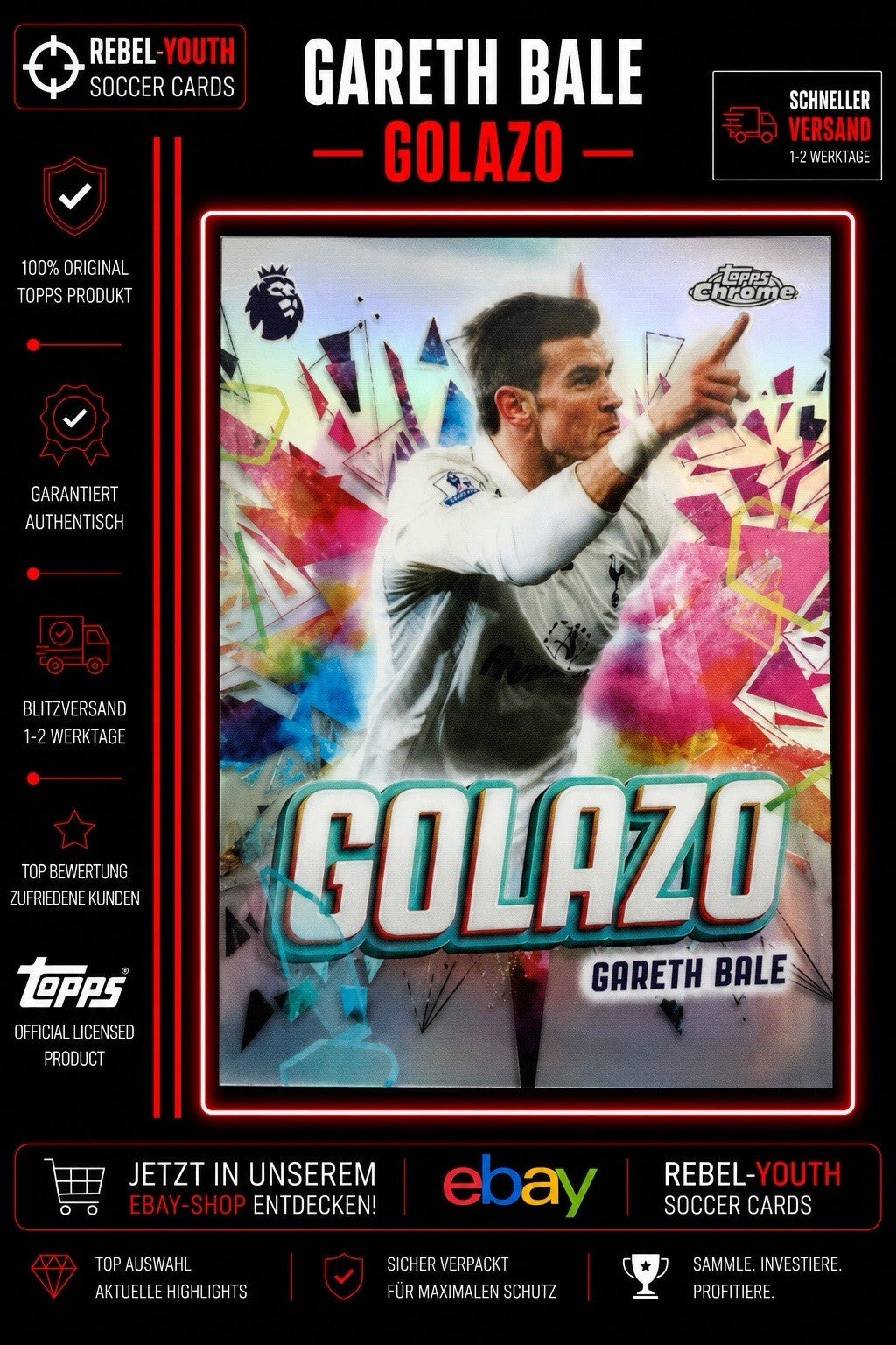 Gareth Bale Golazo Topps Chrome Premier League Insert Tottenham Hotspur