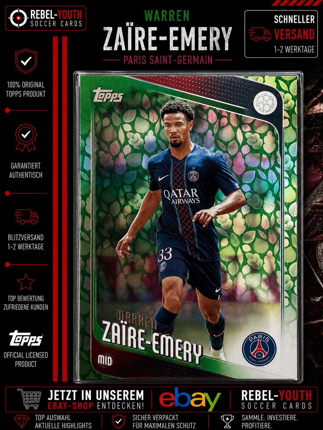 Warren Zaïre-Emery Green Leaf Parallel Topps UEFA Club Competitions 2025/26 PSG