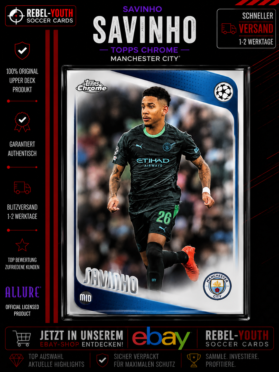 Savinho Topps Chrome Allure Base Manchester City Brazil