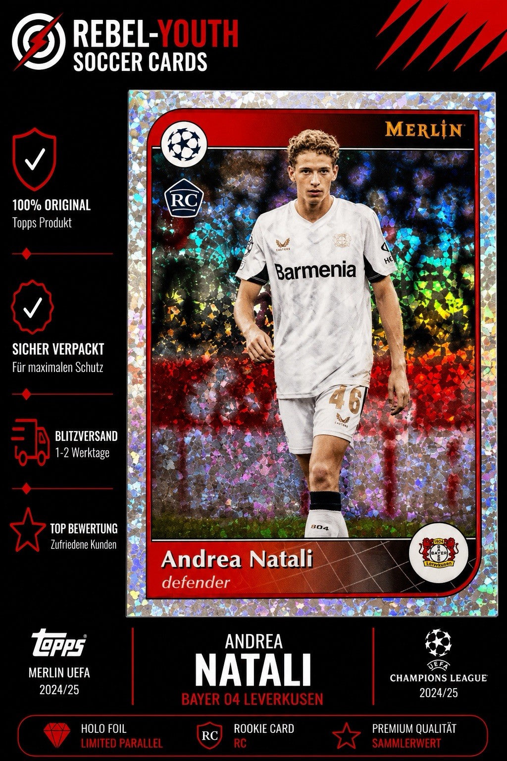 Andrea Natali Rookie Holo Refractor Topps Merlin Champions League Leverkusen