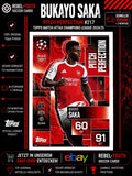 Topps Match Attax Champions League Extra 25/26 Bukayo Saka # PITCH PERFEKTION