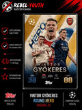 Viktor Gyökeres Rising Hero Topps Match Attax 2025/26 Arsenal FC Champions