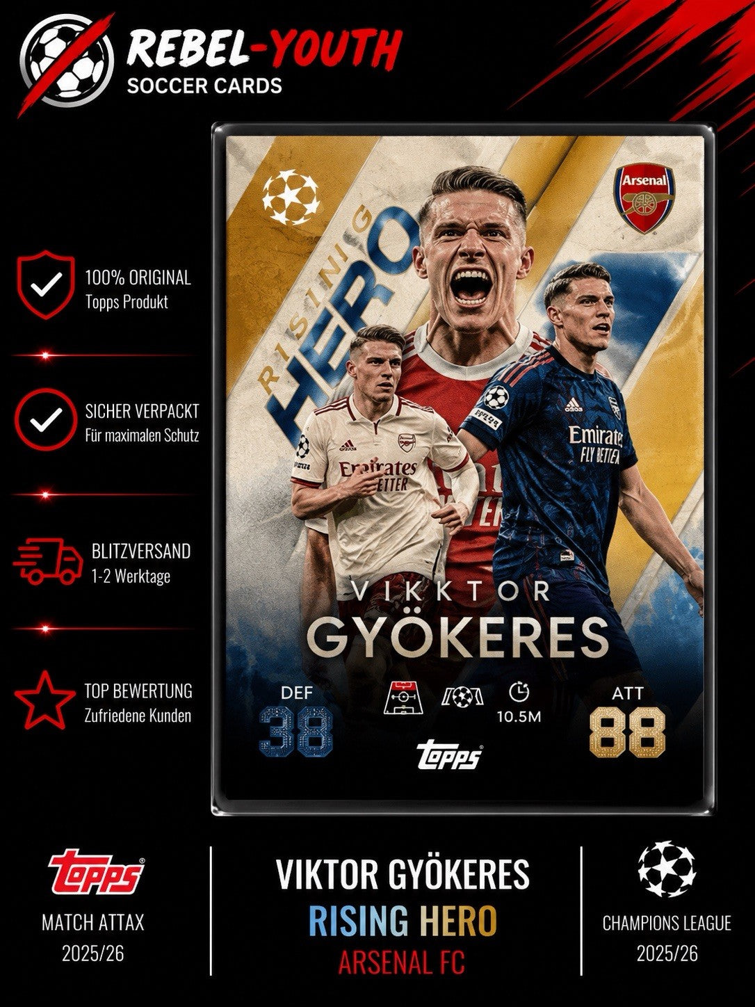 Viktor Gyökeres Rising Hero Topps Match Attax 2025/26 Arsenal FC Champions