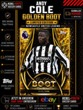 Andy Cole Golden Boot Limited Edition Newcastle United Legend Topps