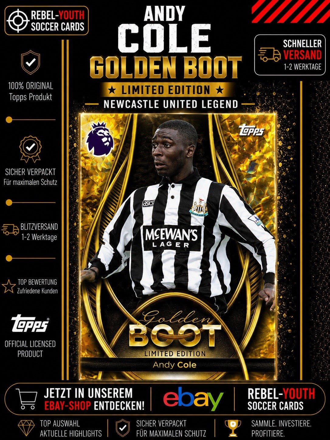 Andy Cole Golden Boot Limited Edition Newcastle United Legend Topps