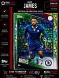 Reece James Green Leaf Parallel Topps UEFA Club Competitions 2025/26 Chelsea FC