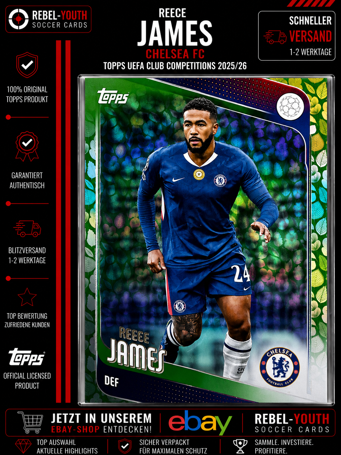 Reece James Green Leaf Parallel Topps UEFA Club Competitions 2025/26 Chelsea FC