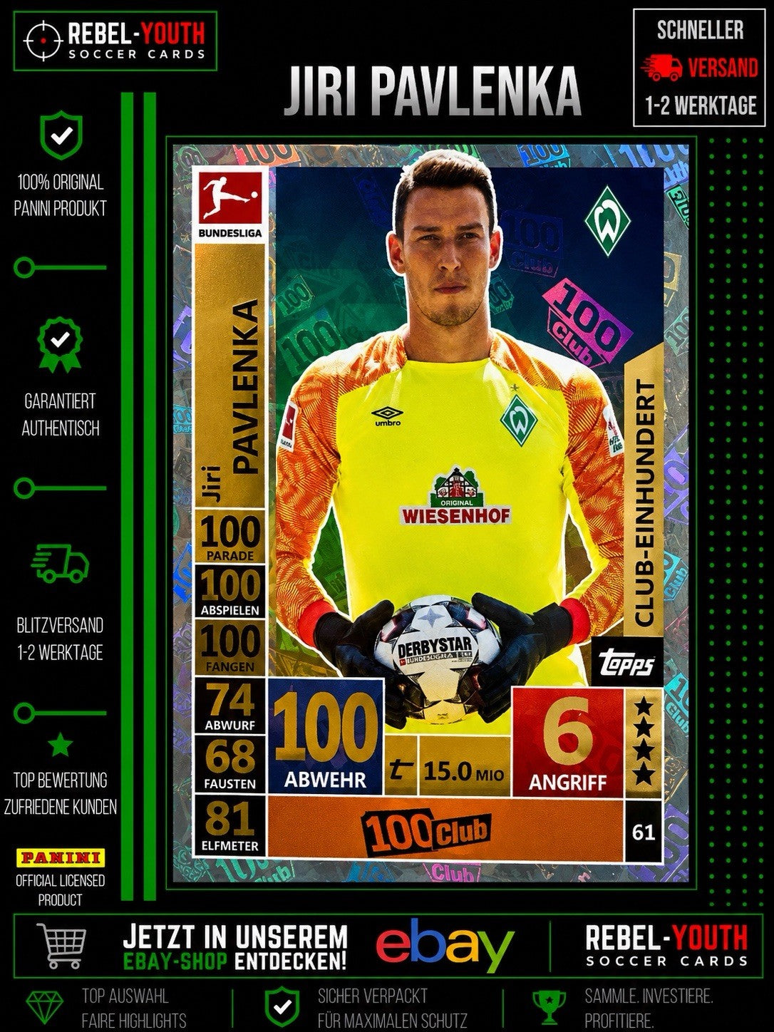 Topps Match Attax 2018/19Bundesliga SV Werder Bremen 61 Club 100 Jiri Pavlenka