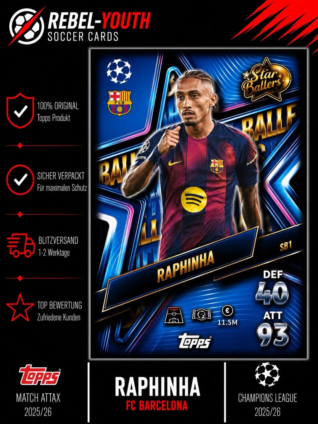 Raphinha Match Attax 25/26 STAR BALLERS CARD # SB 1. New