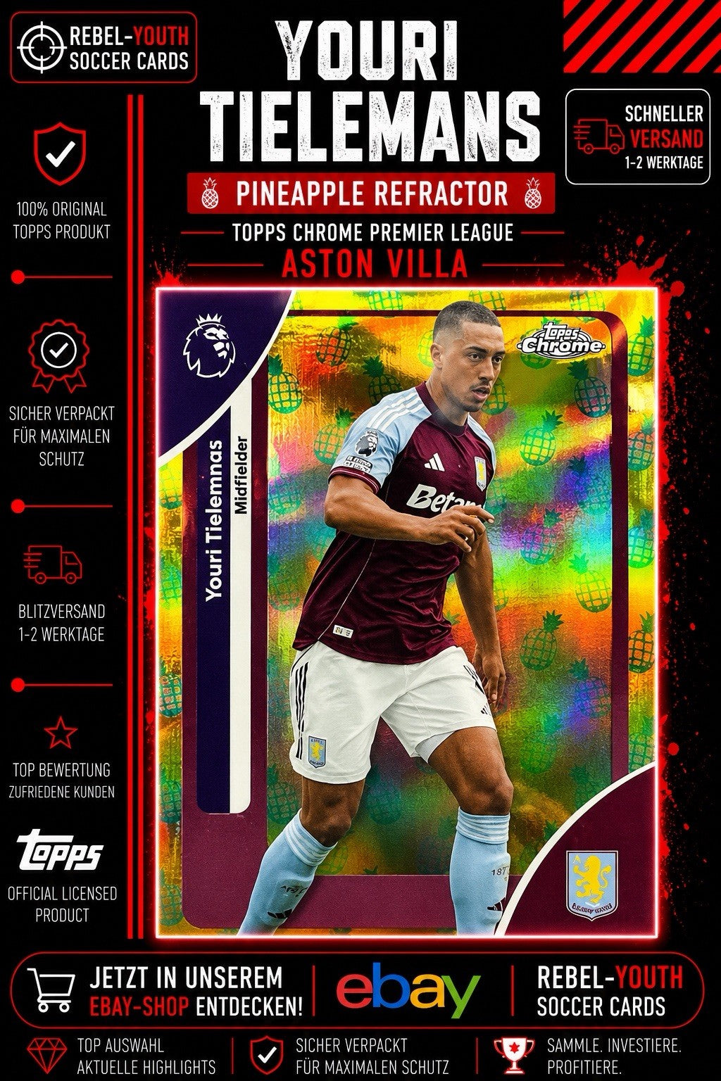 Youri Tielemans Pineapple Refractor Topps Chrome Premier League Aston Villa