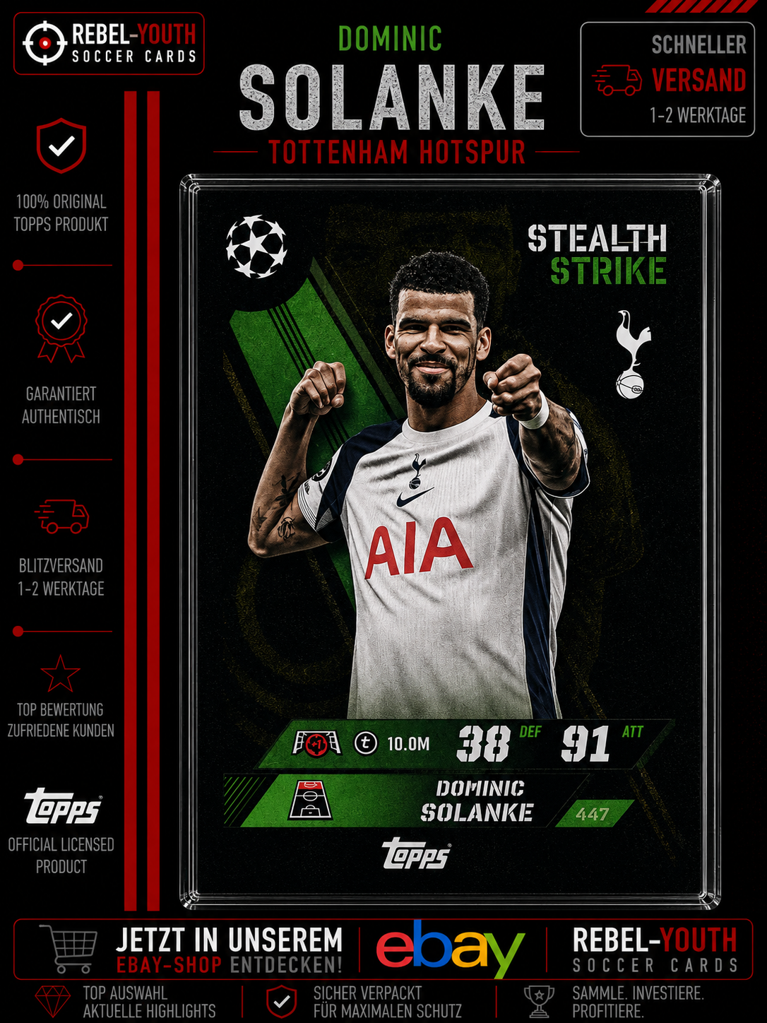 Dominic Solanke Stealth Strike #447 Topps Match Attax UEFA 2025/26 Tottenham