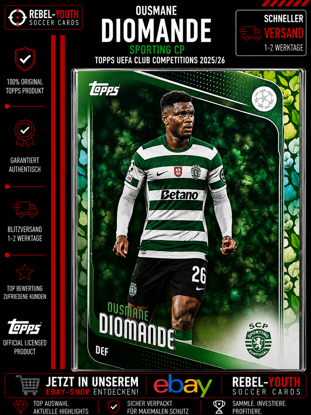 Ousmane Diomande Green Leaf Parallel Topps UEFA Club Competitions 2025/26