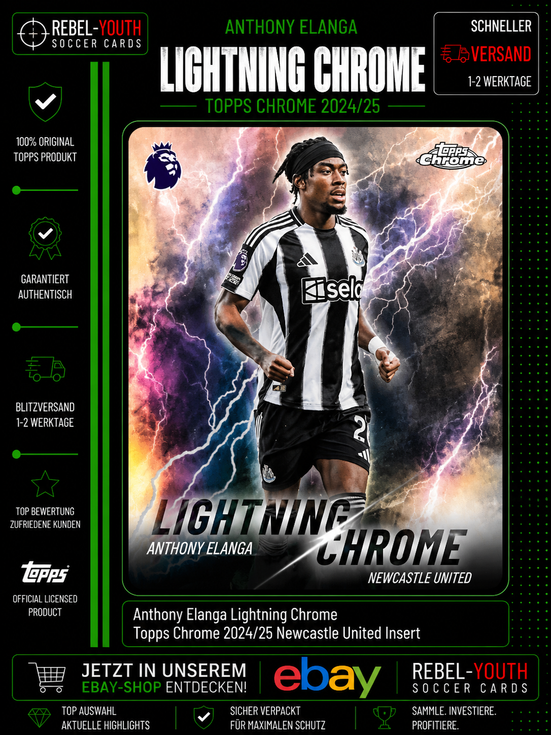 Anthony Elanga Lightning Chrome Topps Chrome 2024/25 Newcastle United Insert