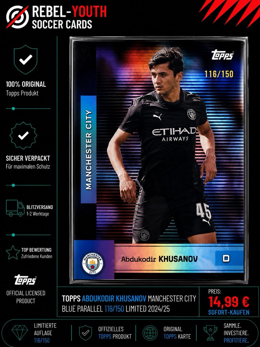 Topps Abdukodir Khusanov Blue Parallel 116/150 Manchester City Limited 2025/26