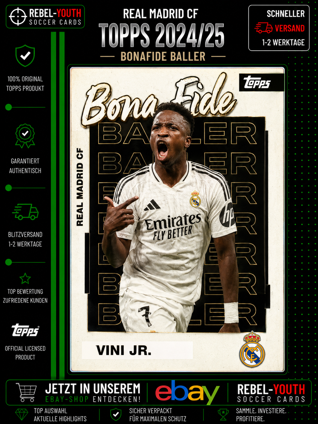 2024-25 Topps Real Madrid Vinicius Jr. Bona Fide Baller Insert