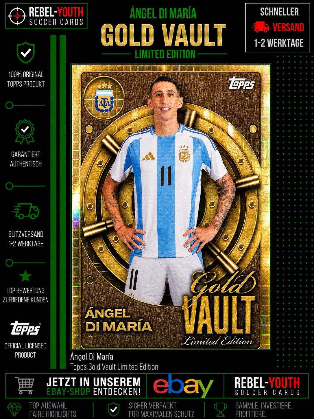 Ángel Di María Gold Vault Limited Edition Topps Argentina Insert Fußballkarte