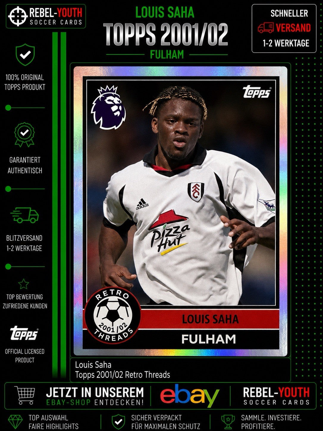 Louis Saha Topps 2001/02 Retro Threads Fulham Insert Premier League Fußballkarte