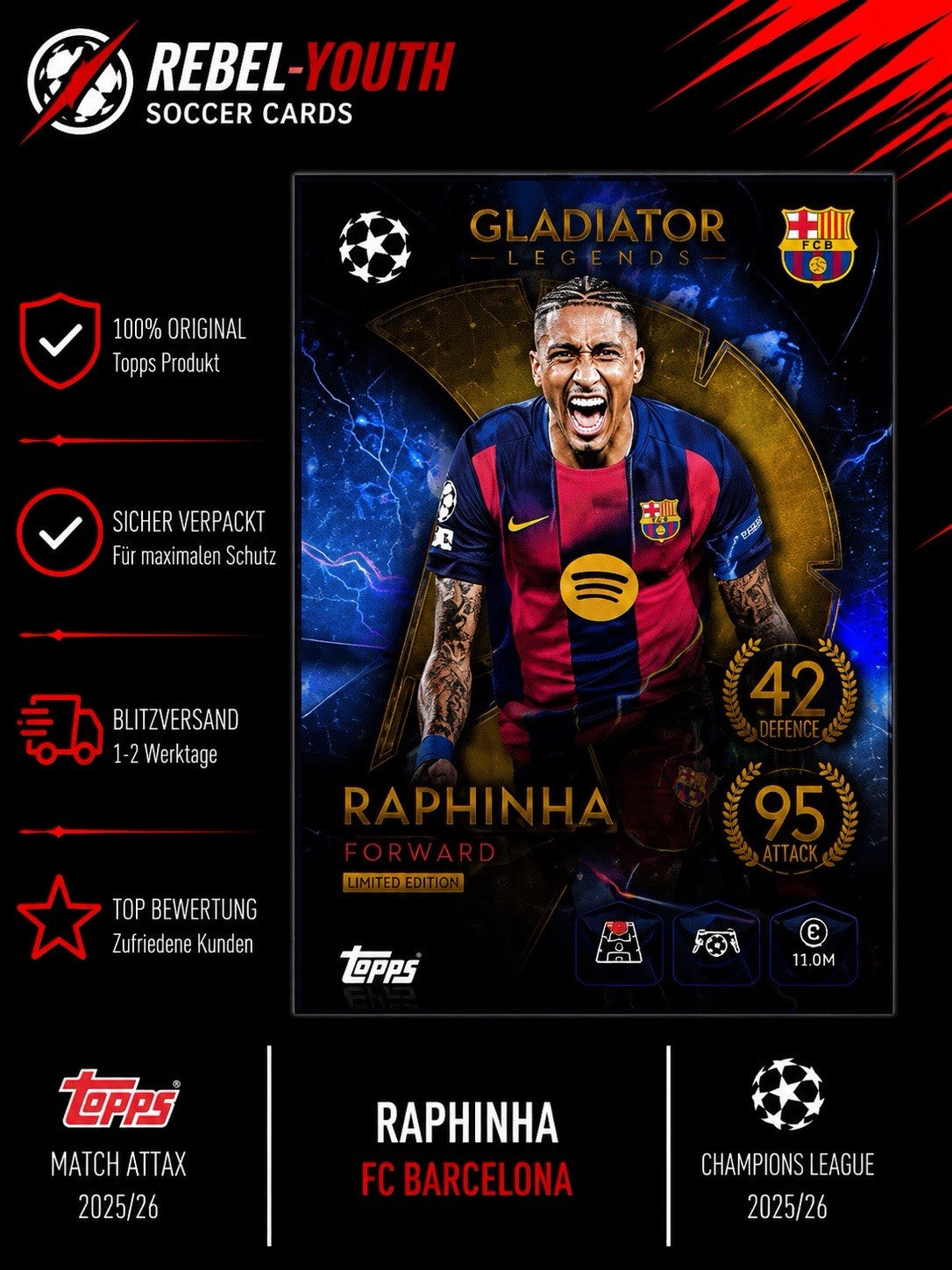 Topps Match Attax UEFA Club Competitions Raphinha FC Barcelona Gladiator LE GLE2