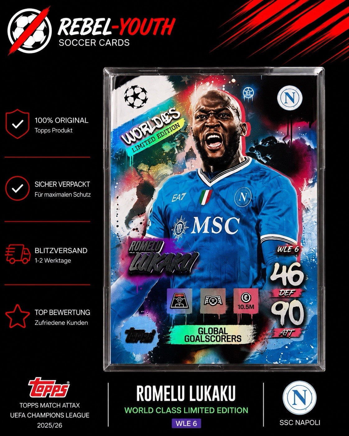 Romelu Lukaku World Class Limited Edition WLE6 Napoli Topps Match Attax 2025/26