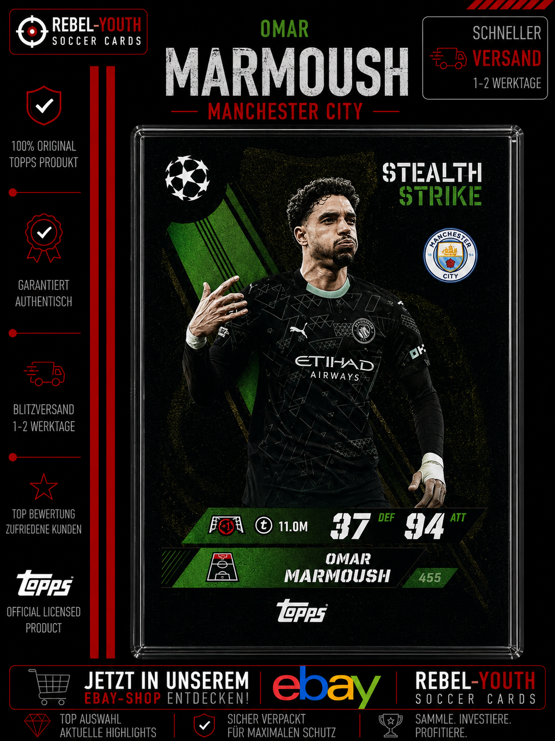 Omar Marmoush Stealth Strike #455 Topps Match Attax UEFA 2025/26 Manchester City