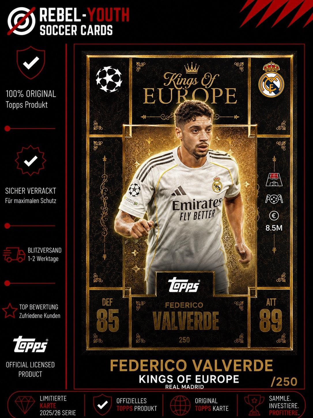 Topps Kings Of Europe FEDERICO VALVERDE Real Madrid Fußball Trading Card