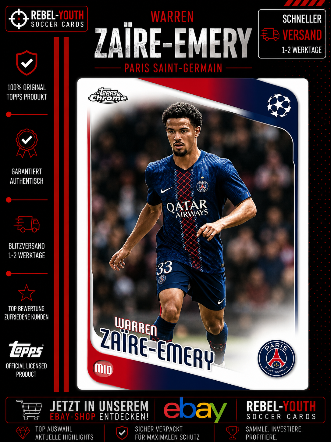 Warren Zaïre-Emery Topps Chrome Paris Saint-Germain PSG UEFA Champions League