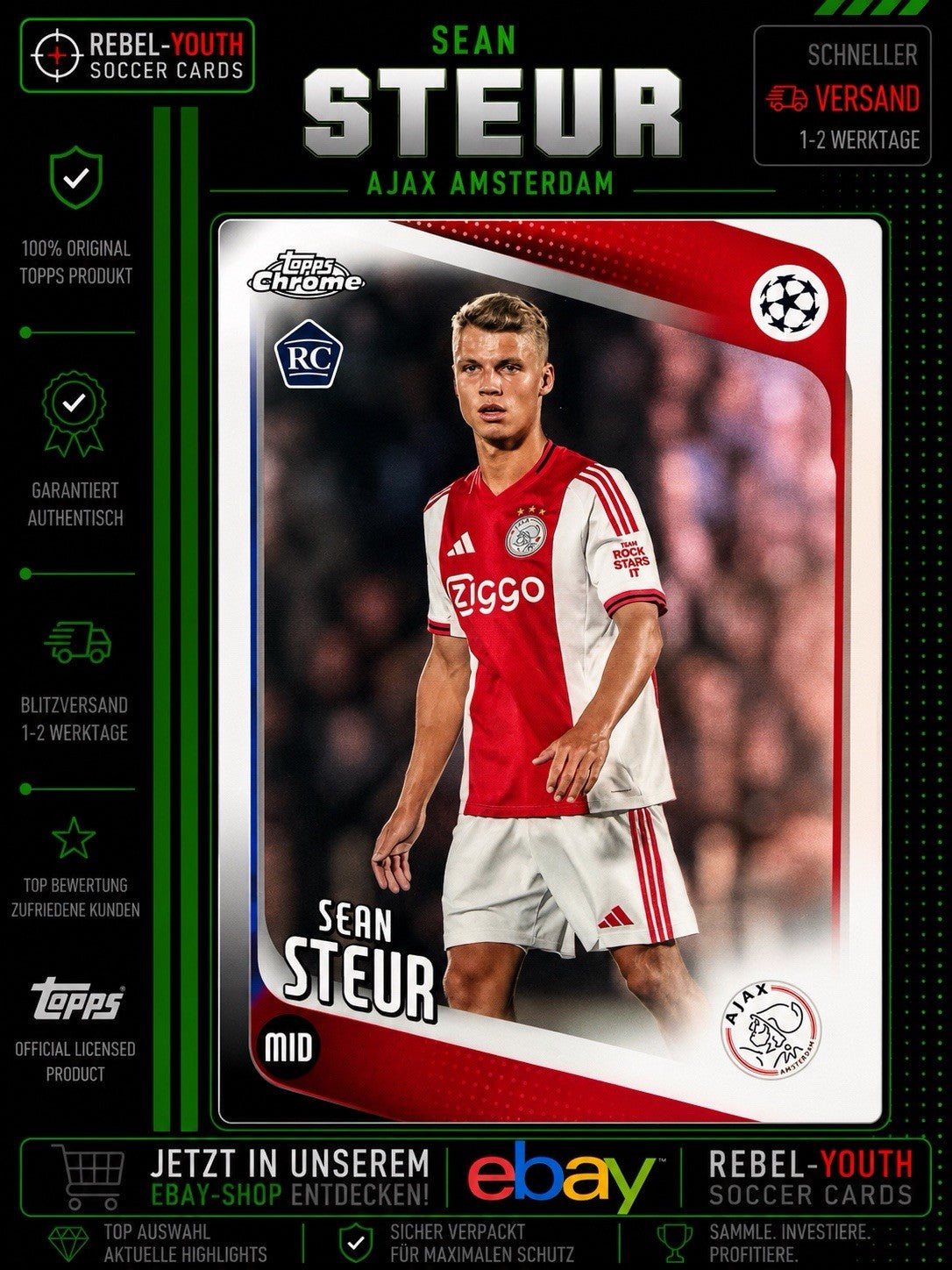 2025-26 Topps Chrome Sean Steur RC Rookie Ajax Amsterdam UEFA Club Competitions