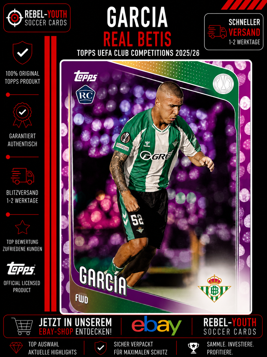 2025/26 Topps UEFA Club Competitions Garcia RC Rookie Card Real Betis