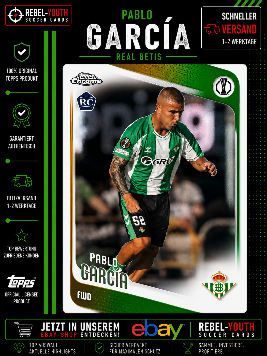 Pablo García RC Topps Chrome Real Betis Rookie Card UEFA Europa League