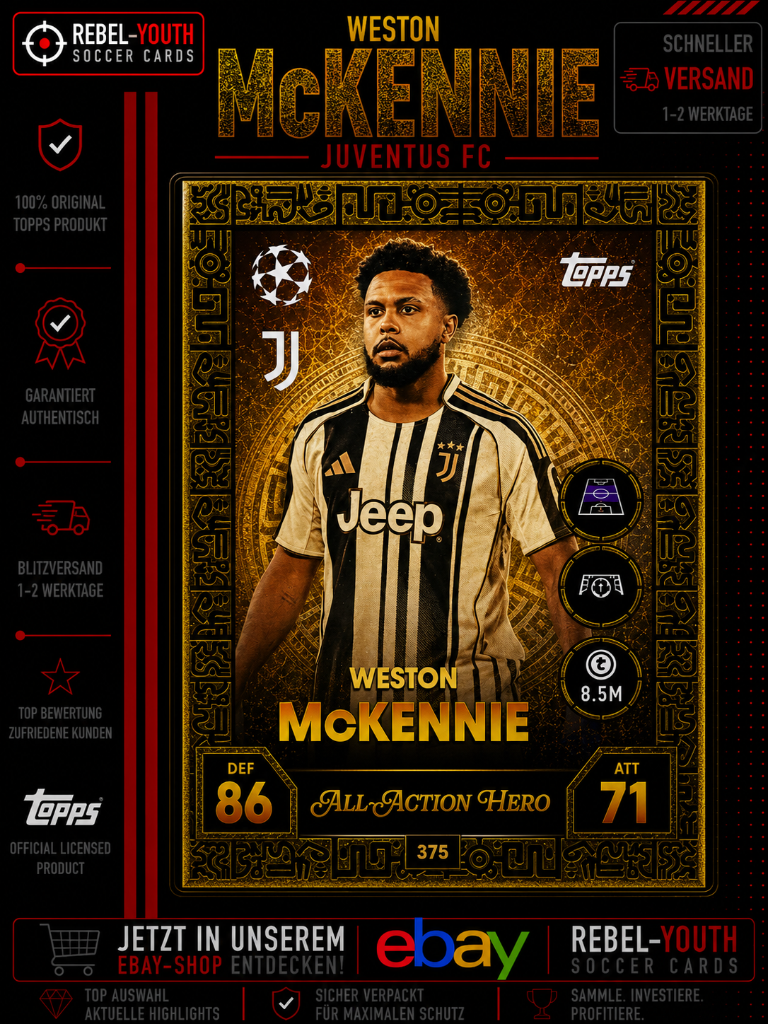 Weston McKennie All Action Hero #375 Topps Match Attax Champions League