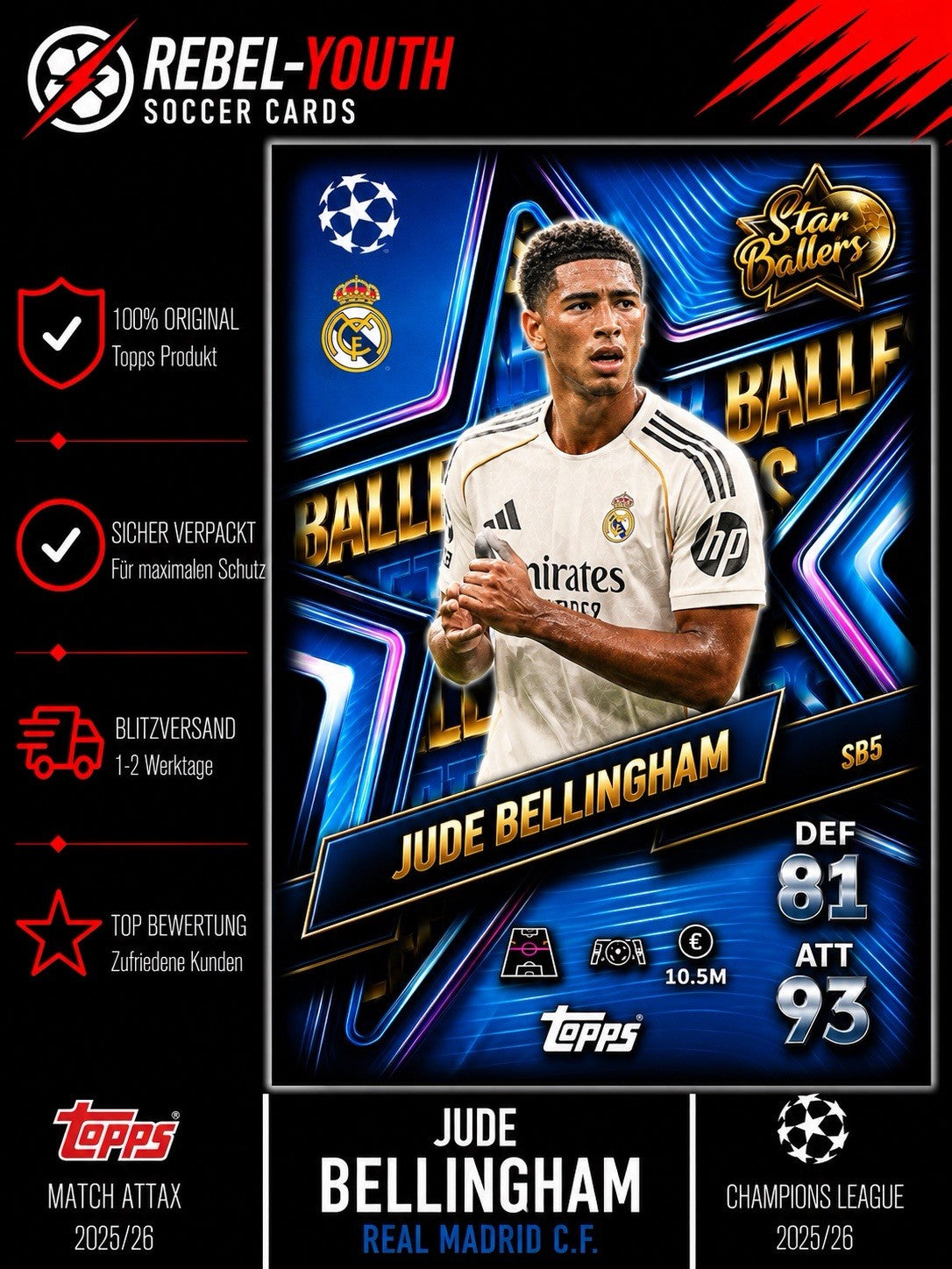 Match Attax 25/26 Jude Bellingham Star Ballers Real Madrid 2025/2026