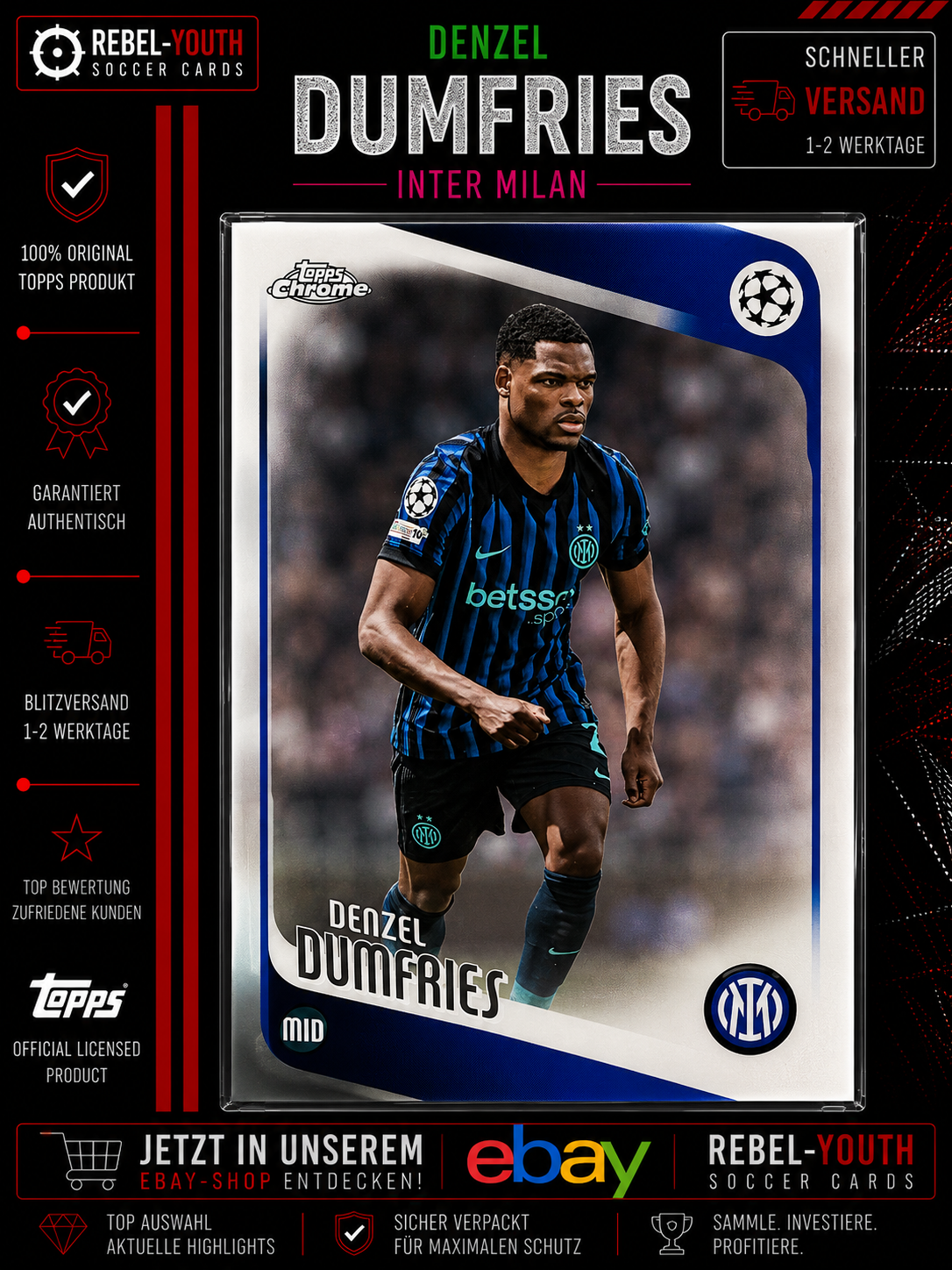 Denzel Dumfries Topps Chrome 2025/26 Inter Milan Base Card UCC UEFA