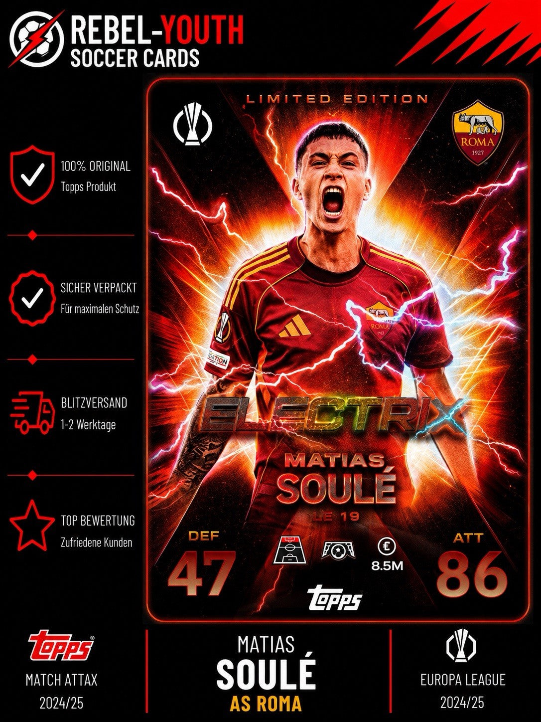 Matias Soule Topps Match Attax EXTRA 25/26 ELECTRIX LTD EDITION card # LE 16