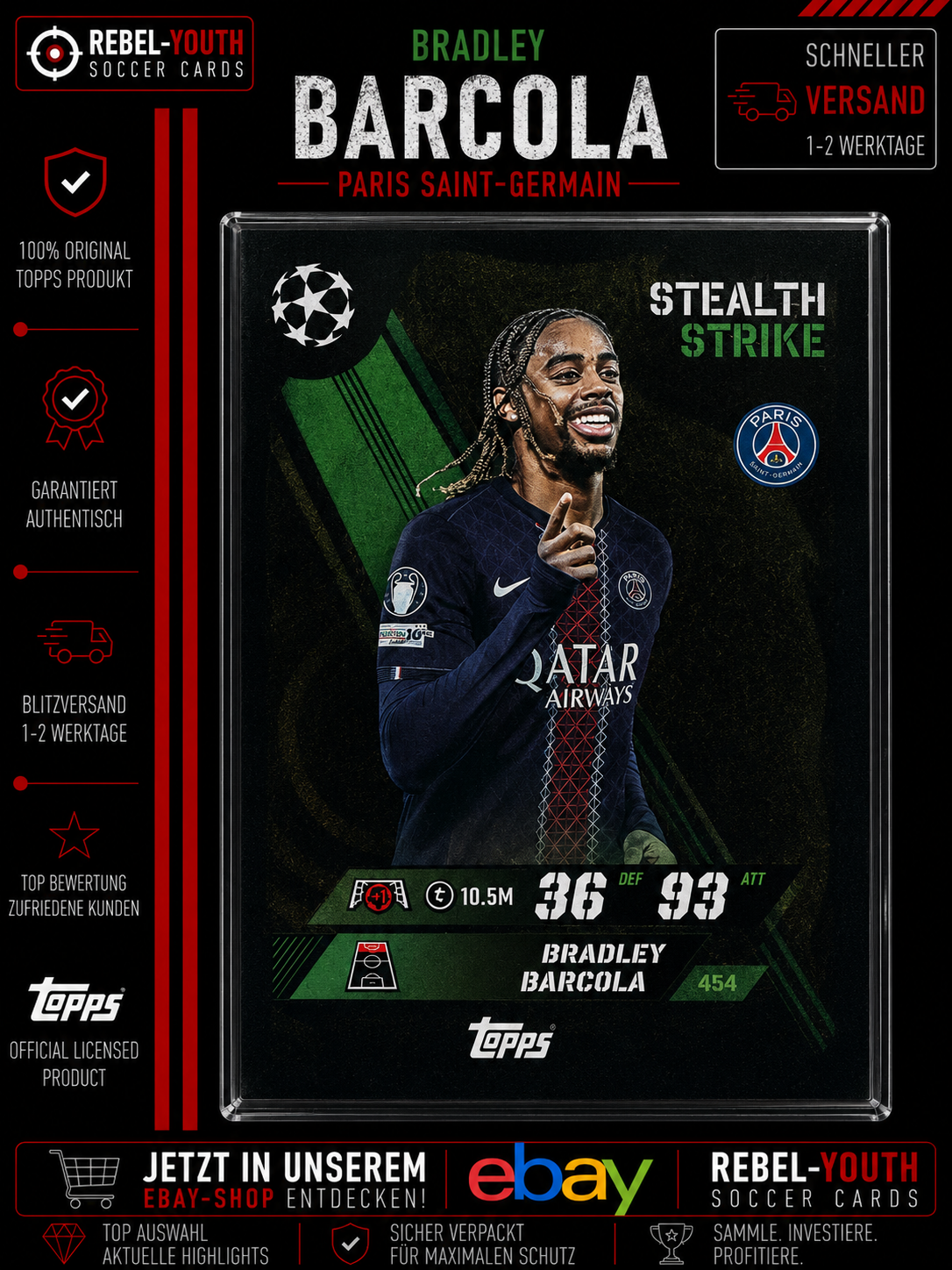 Bradley Barcola Stealth Strike #454 Topps Match Attax UEFA 2025/26 Paris Saint