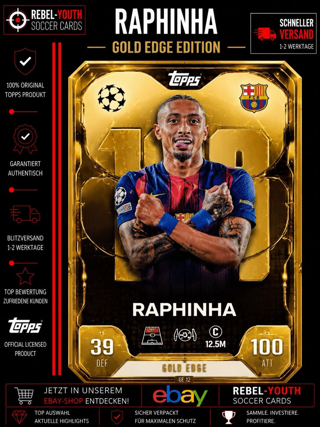 Topps UEFA Champions League 25/26 100 Club Raphinha Barcelona