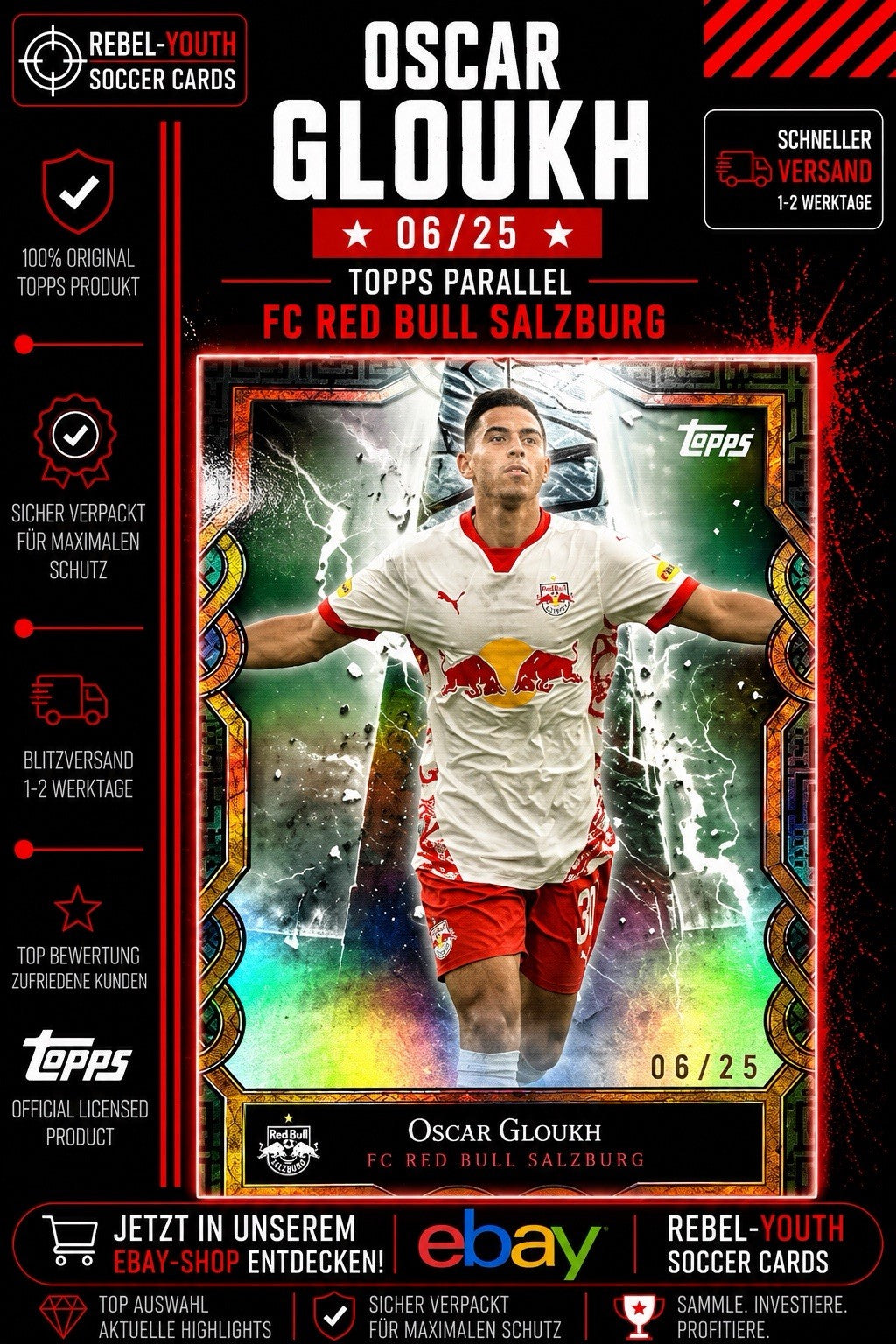 Topps FC Red Bull Salzburg Oscar Gloukh 06/25 Special Parallel 2023/24 Rare