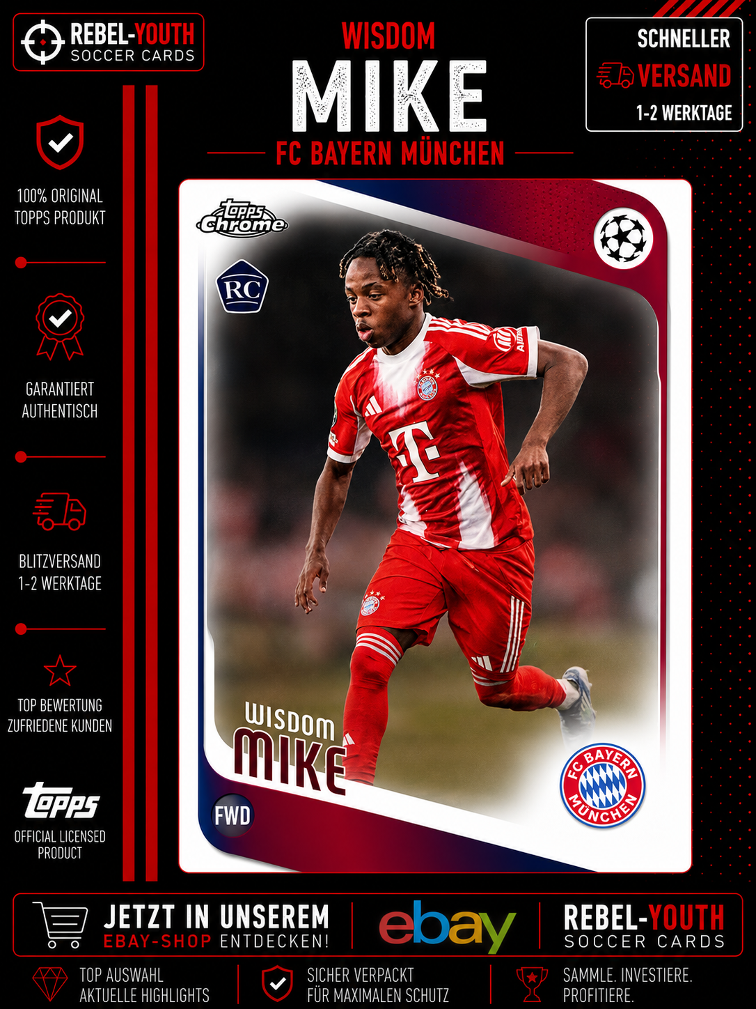 2025-26 Topps Chrome UEFA Wisdom Mike RC Rookie FC Bayern München #88