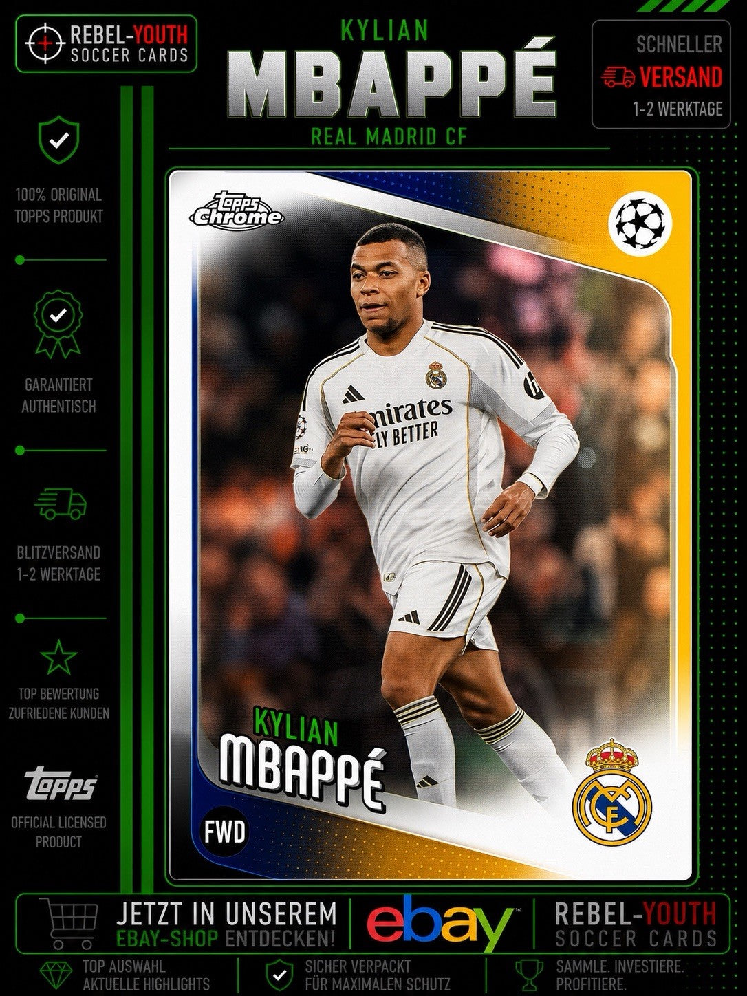 2025-26 Topps Chrome Kylian Mbappé Real Madrid UEFA Club Competitions