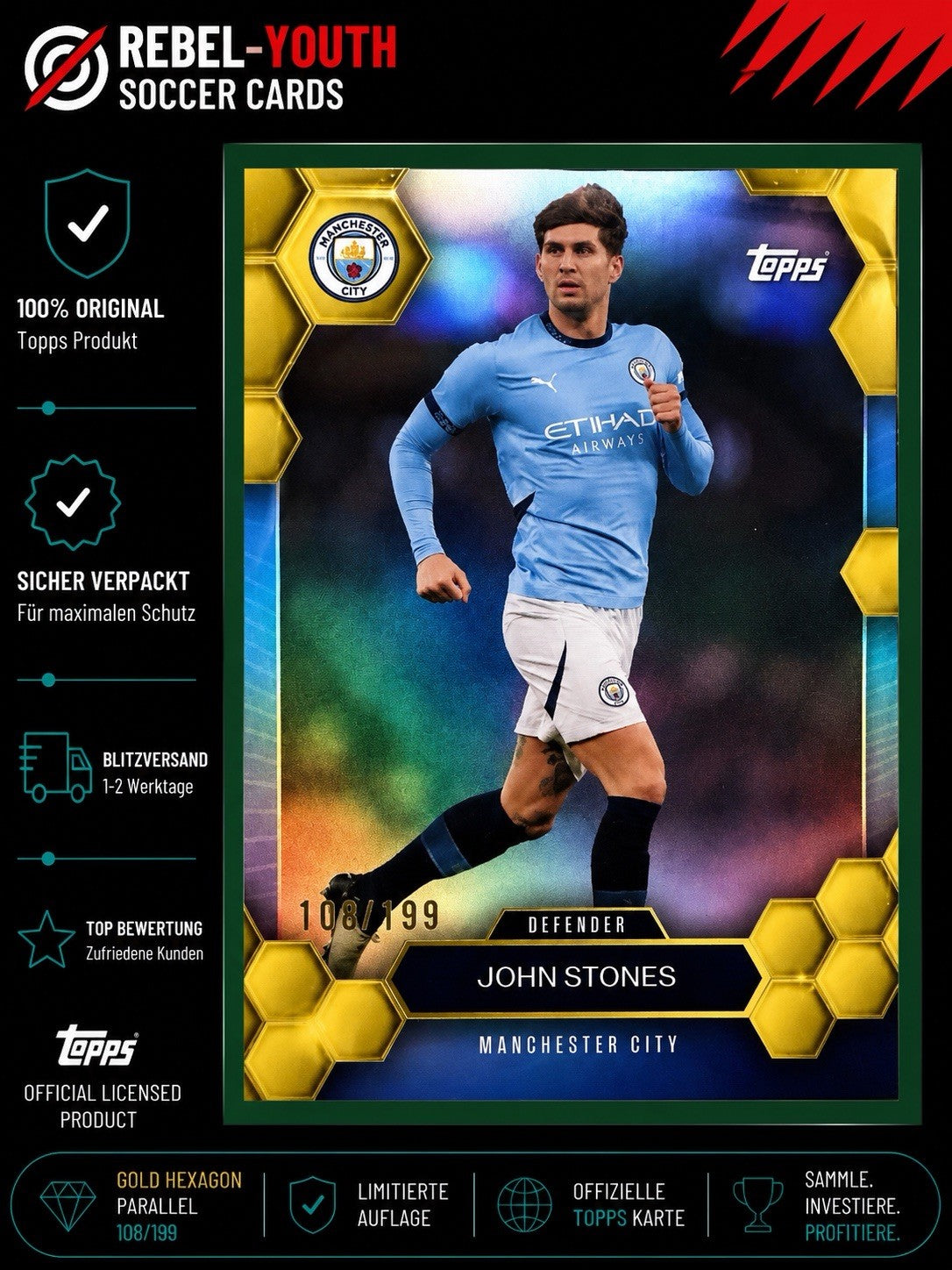 John Stones 108/199 Gold Hexagon Parallel Topps Manchester City 2025/26