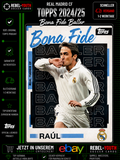 Raúl Bona Fide Baller Topps 2024/25 Real Madrid Legend Insert