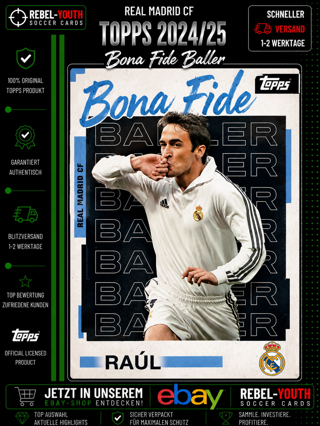 Raúl Bona Fide Baller Topps 2024/25 Real Madrid Legend Insert