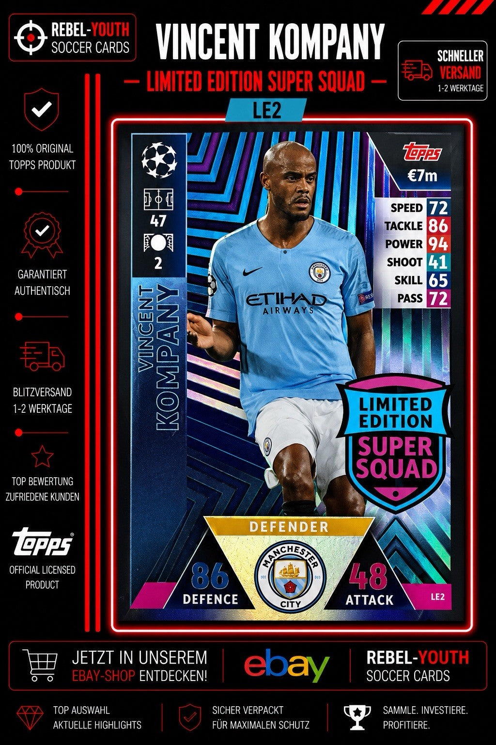 Vincent Kompany Limited Edition Super Squad LE2 Match Attax Manchester City