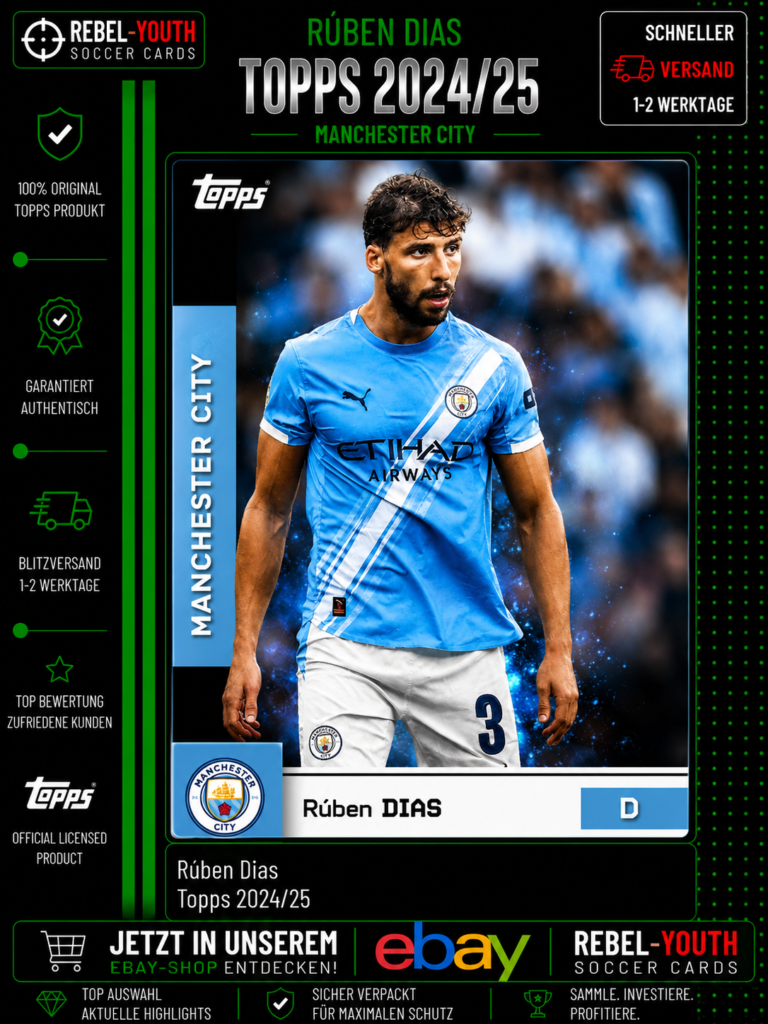 2024-25 Topps Manchester City Rúben Dias Base Card