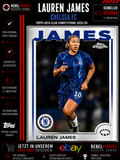 Lauren James Topps Chrome UEFA Club Competitions 2025/26 Chelsea FC