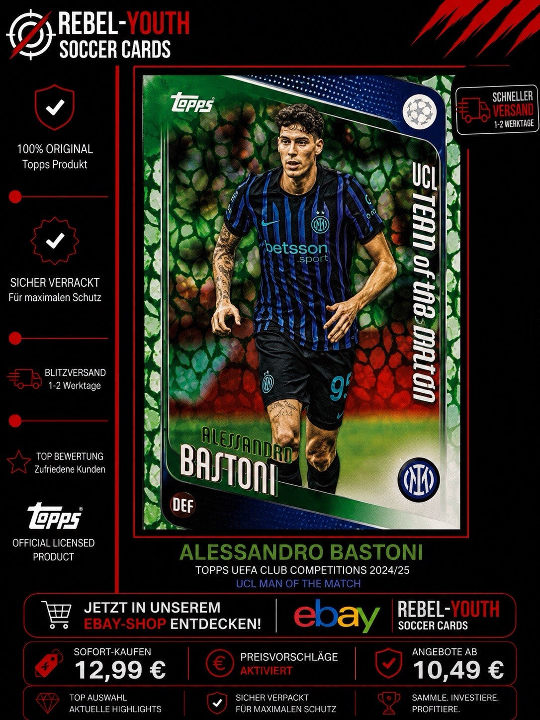 Alessandro Bastoni Topps UCC 2024/25 Green Crystal Parallel UCL