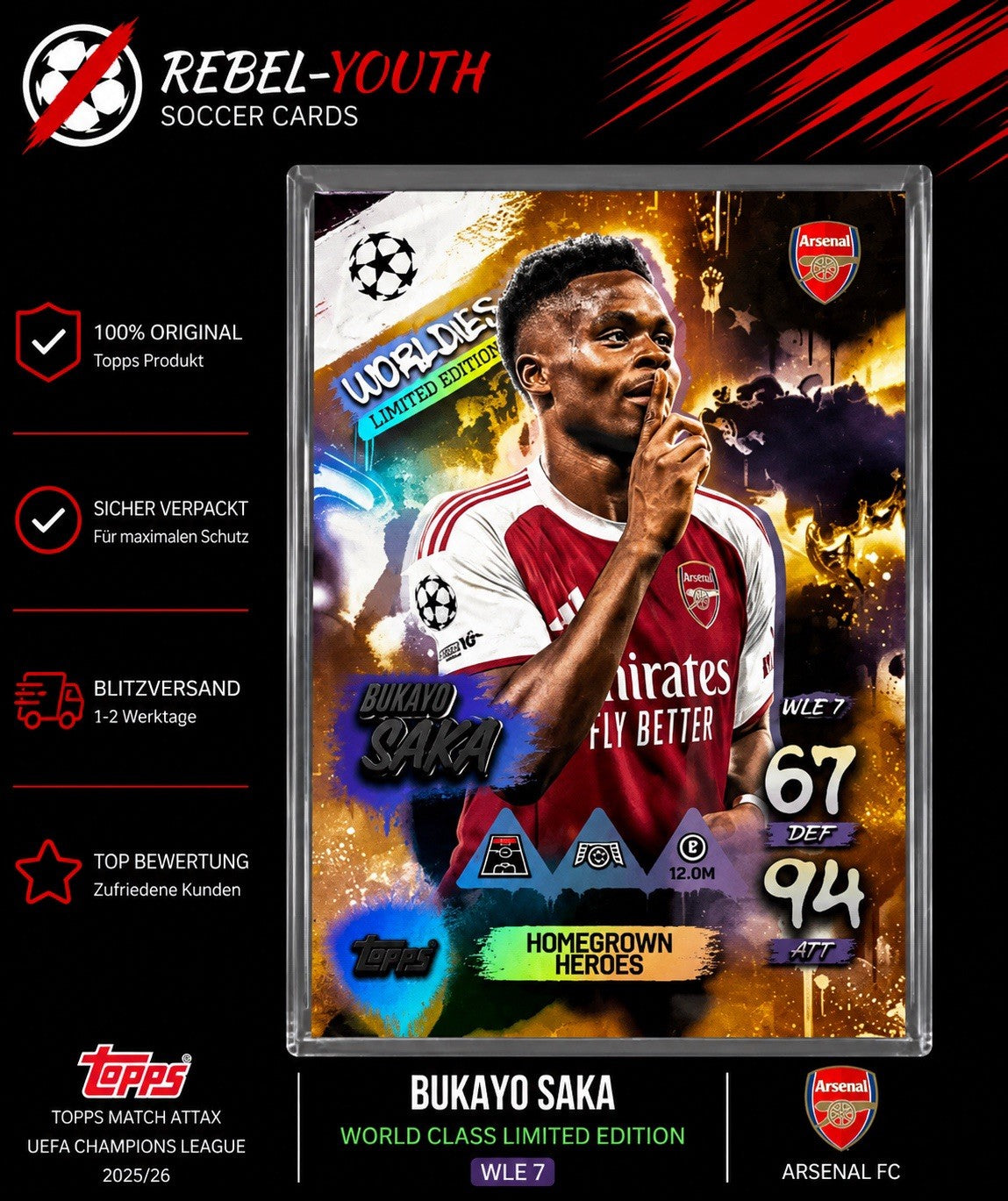 Bukayo Saka World Class Limited Edition WLE7 Arsenal FC Topps Match Attax
